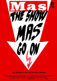 The Show Mas Go On' Poster