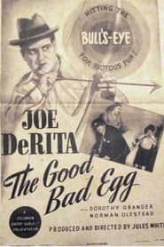 The Good Bad Egg' Poster
