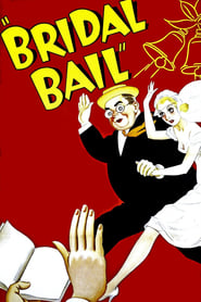Bridal Bail' Poster