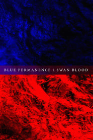 Blue PermanenceSwan Blood' Poster