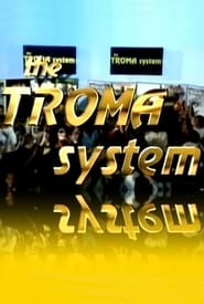 The Troma System' Poster