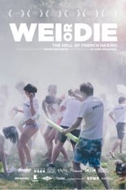 WEI OR DIE' Poster