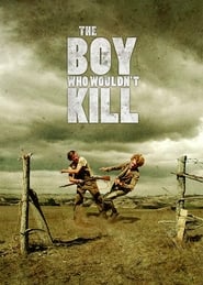 The Boy Who Wouldnt Kill' Poster