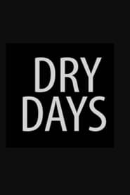 Dry Days' Poster