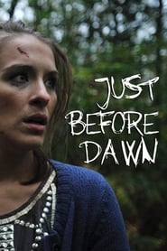 Just Before Dawn' Poster