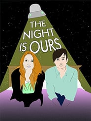 The Night Is Ours' Poster
