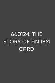 660124 The Story of an IBM Card' Poster