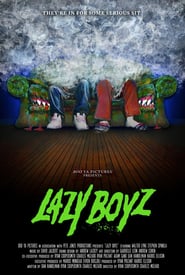 Lazy Boyz' Poster