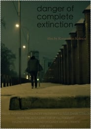 Danger of Complete Extinction' Poster