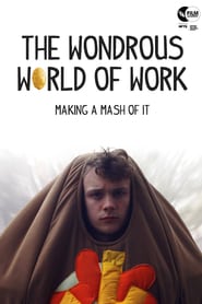 The Wondrous World of Work' Poster