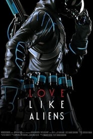 Love Like Aliens' Poster