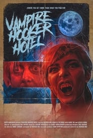 Vampire Hooker Hotel' Poster