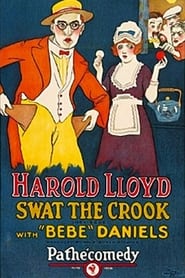Swat the Crook' Poster