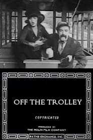 Off the Trolley' Poster