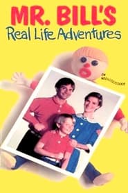 Mr Bills Real Life Adventures' Poster