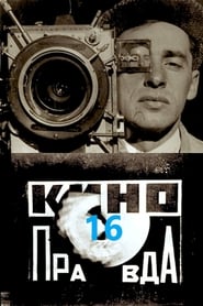 Kino Pravda No 16 Spring KinoPravda A Picturesque Lyrical Newsreel' Poster