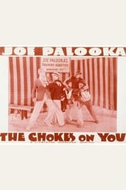 The Chokes on You' Poster