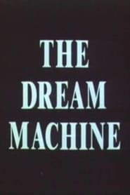 The Dream Machine' Poster