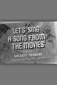 Lets Sing a Song from the Movies' Poster