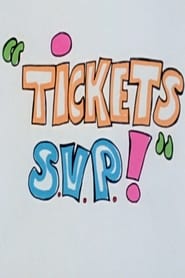 Tickets svp' Poster