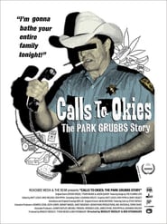 Calls to Okies The Park Grubbs Story