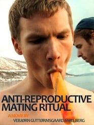 Anti Reproductive Mating Ritual' Poster