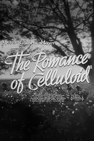 The Romance of Celluloid' Poster