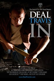Deal Travis In' Poster