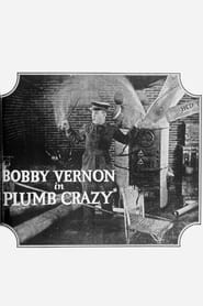 Plumb Crazy' Poster