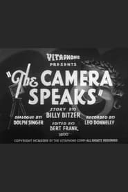 The Camera Speaks' Poster