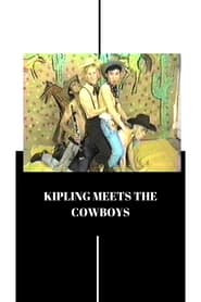 Kipling Meets the Cowboy' Poster