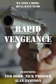 Rapid Vengeance' Poster