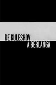 De Kuleshov a Berlanga' Poster