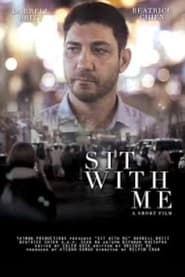 Sit with Me' Poster