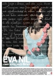 Eva Nil cem anos sem filmes' Poster
