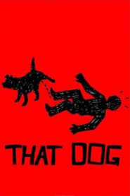 That Dog' Poster