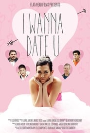 I Wanna Date U' Poster