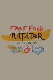 Fast Food Matador' Poster