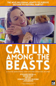 Caitlin Among the Beasts' Poster