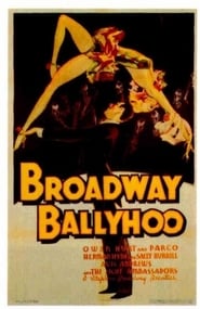 Broadway Ballyhoo' Poster