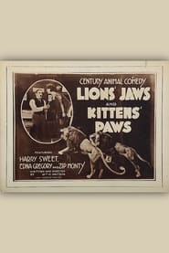 Lions Jaws and Kittens Paws' Poster