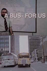 A Bus  For Us' Poster