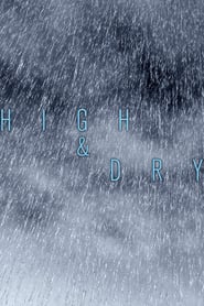High and Dry' Poster