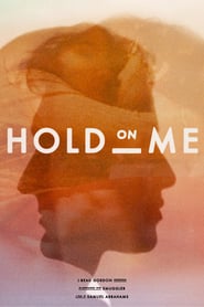 Hold on Me' Poster