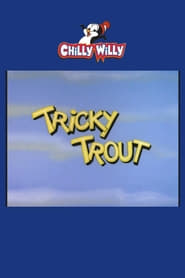 Tricky Trout' Poster