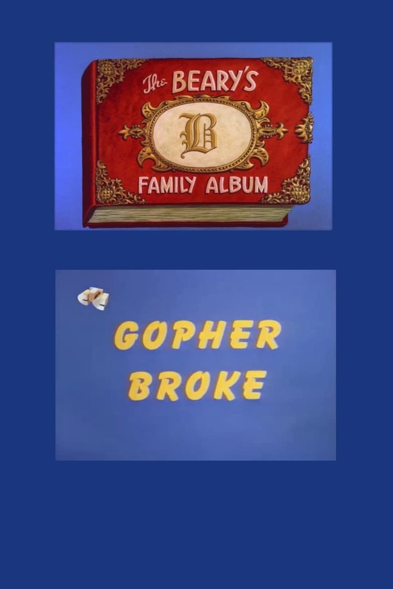 Gopher Broke Poster