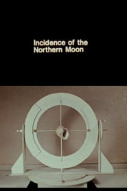 Incidence of the Northern Moon' Poster