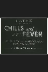 Chills and Fever' Poster