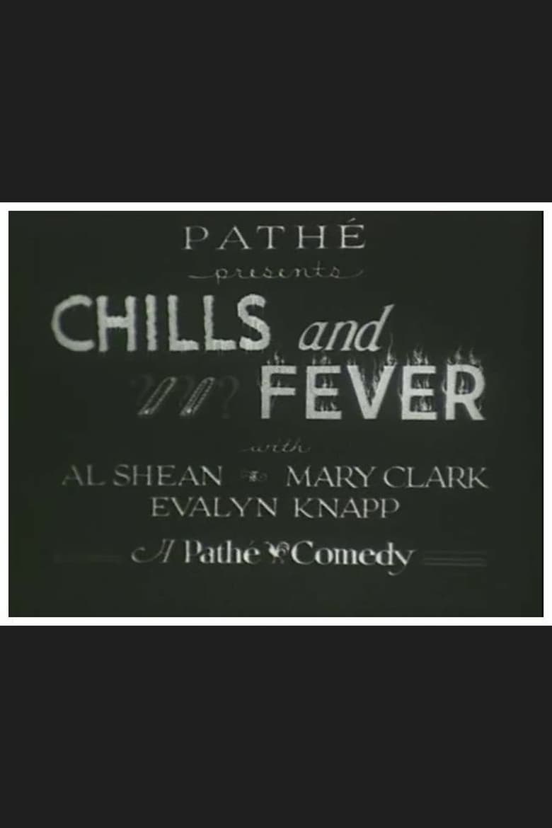 Chills and Fever Poster