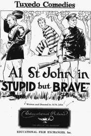 Stupid But Brave' Poster